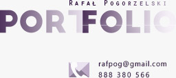 Portfolio Rafal Pogorzelski